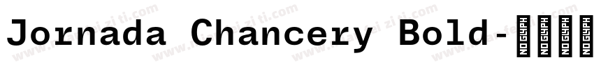 Jornada Chancery Bold字体转换